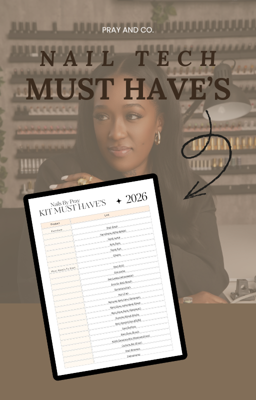 Nail Tech Must Have List